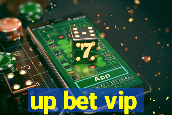 up bet vip